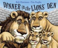 Dinner in the Lion's Den