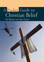 A Pocket Guide to Christian Belief