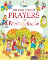 The Lion Book of Prayers to Read & Know