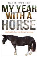 My Year With a Horse