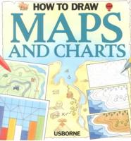 How to Draw Maps and Charts