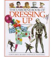 Usborne Book of Dressing Up