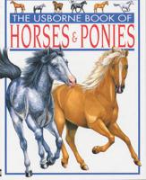 The Usborne Book of Horses & Ponies