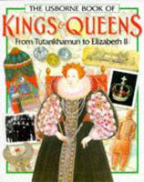 The Usborne Book of Kings & Queens