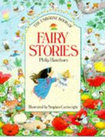 The Usborne Book of Fairy Stories