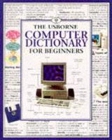 The Usborne Computer Dictionary for Beginners