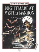 Nightmare at Mystery Mansion