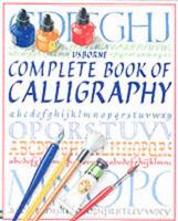 Usborne Complete Book of Calligraphy