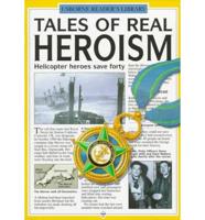 Tales of Real Heroism