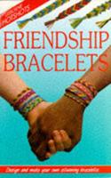 Making Friendship Bracelets