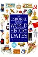 The Usborne Book of World History Dates