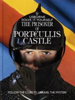 The Prisoner of Portcullis Castle