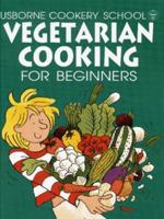 Vegetarian Cooking for Beginners