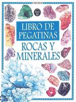 Rocas Y Minerales Libros De Pegatinas/Rocks and Minerals Sticker Book