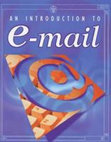 An Introduction to E-Mail
