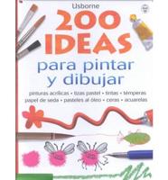 200 Ideas Para Pintar Y Dibujar