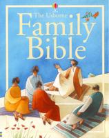 The Usborne Family Bible
