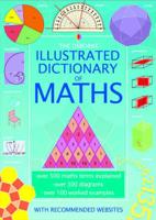 The Usborne Illustrated Dictionary of Maths