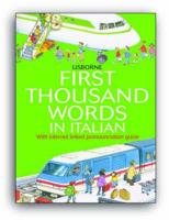 The Usborne Internet-Linked First Thousand Words in Italian
