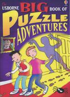 The Usborne Big Book of Puzzle Adventures