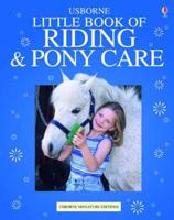 Usborne Little Book of Riding & Pony Care