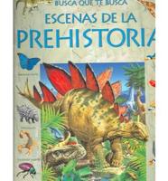 Escenas De La Prehistoria (Spanish)