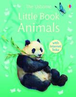 The Usborne Little Encyclopedia of Animals