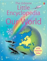 The Usborne Little Book of Our World