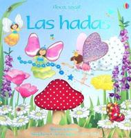 Las Hadas / the Fairies