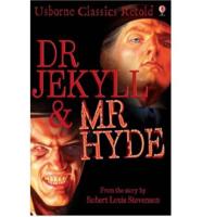 Dr. Jekyll & Mr. Hyde