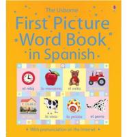 The Usborne First Picture Word Book in Spanish