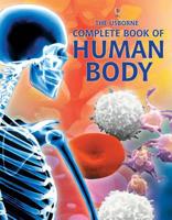 The Usborne Complete Book of the Human Body