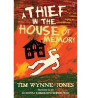 A Thief in the House of Memory