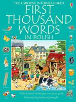 The Usborne Internet-Linked First Thousand Words in Polish