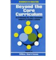 Beyond the Core Curriculum