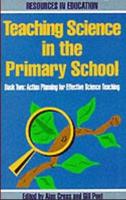 Teaching Science in the Primary School