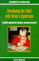 Developing the Child With Down's Syndrome