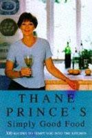 Thane Prince's Simply Good Food