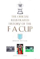 The Official Illustrated History of the F.A. Cup