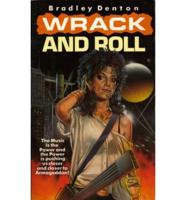 Wrack and Roll