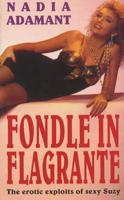 Fondle in Flagrante