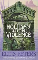 Holiday With Violence