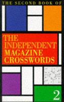 The Second Book of the "Independent" Magazine Crosswords