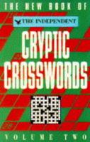 The New Book of the "Independent" Cryptic Crosswords. V. 2