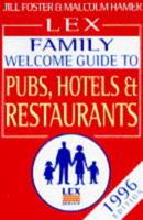 Lex Family Welcome Guide to Hotels, Pubs and Restaurants