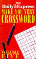 Make You Very Crossword. v. 5