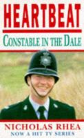 Constable in the Dale and Other Tales of a Yorkshire Village Bobby