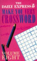 Make You Very Crossword. v. 8