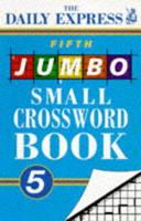 "Daily Express" Fifth Jumbo Small Crossword Book