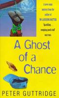 A Ghost of a Chance
